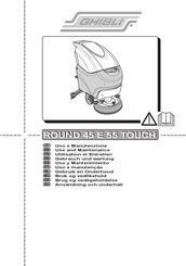 Ghibli ROUND 45 E 55 TOUCH Gebruik En Onderhoud
