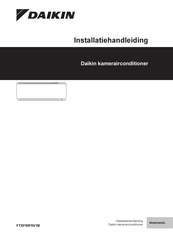 Daikin R32 Split FTXF50F5V1B Installatiehandleiding