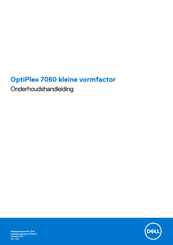Dell OptiPlex 7060 Onderhoudshandleiding