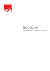 Oras Oramix Installatie- En Onderhoudshandleiding