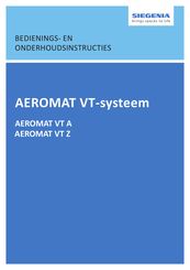 Siegenia AEROMAT VT Z Installatie-, Bedienings- En Onderhoudsinstructies