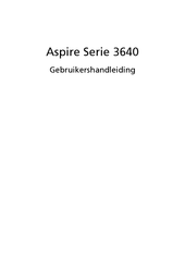 Acer Aspire 3640 Series Gebruikershandleiding