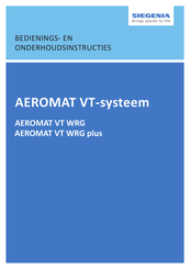 Siegenia AEROMAT VT WRG plus Bedienings- En Onderhoudshandleiding