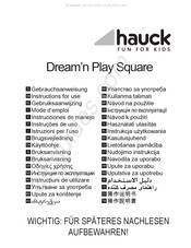Hauck Dream'n Play Square Gebruiksaanwijzing