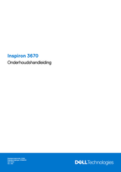 Dell Inspiron 3670 Onderhoudshandleiding