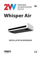 2VV Whisper Air Installatie En Bediening