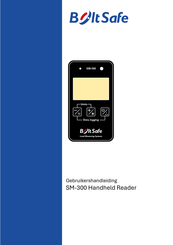 Bolt Safe SM-300 Gebruikershandleiding