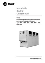 Trane CGCL 200 Installatie-, Bedienings- En Onderhoudshandleiding
