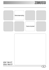 Zanussi ZGF 780 CT Gebruiksaanwijzing