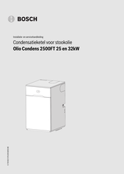 Bosch Olio Condens 2500FT 25 kW Installatie- En Servicehandleiding